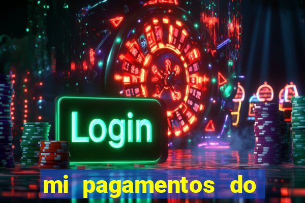 mi pagamentos do brasil ltda